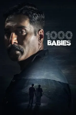 1000 Babies 2024 Season 1 Hindi - Malayalam Audio [ALL EPISODES] HD Poster Download - filmyfly