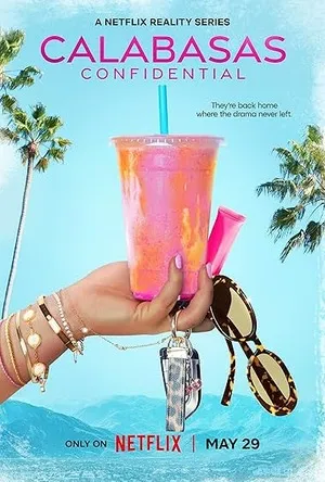 Calabasas Confidential 2026 Season 1 Hindi - English Audio [ALL EPISODES] HD Poster Download - filmyfly