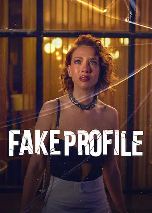 Fake Profile aka Perfil falso 2026 Season 03 Hindi - Spanish Dual Audio [EP - 10 Added] HD Poster Download - filmyfly