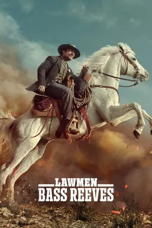 Lawmen: Bass Reeves 2023 Season 1 Hindi - English Audio [ALL EPISODES] HD Poster Download - filmyfly