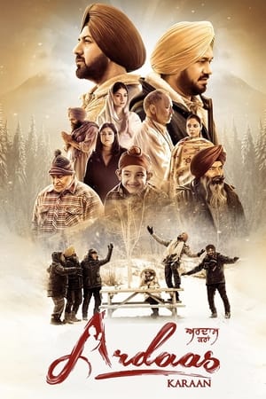 Ardaas Karaan 2019 Punjabi Movie [1GB] HD Poster Download - filmyfly