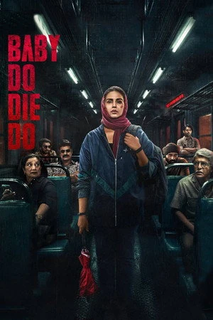 Baby Do Die Do 2026 Hindi Dual Audio HQ- HD Poster Download - filmyfly