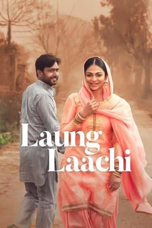 Laung Laachi (2018) (Punjabi) Movie [1.2GB] HD Poster Download - filmyfly