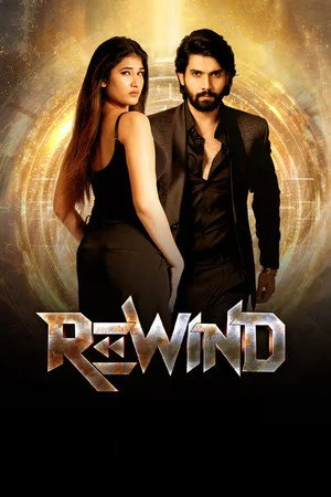 Rewind 2024 Hindi Dual Audio HD Poster Download - filmyfly