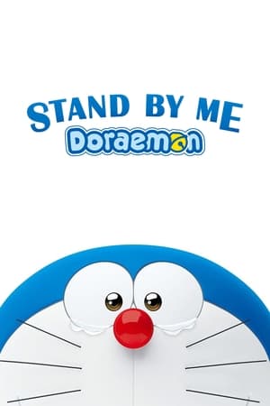 Stand by Me Doraemon (2014) Hindi Dual Audio 300MB HD Poster Download - filmyfly