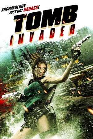 Tomb Invader (2018) Movie (English) [600MB] HD Poster Download - filmyfly