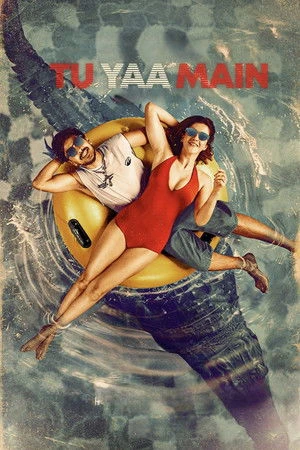 Tu Yaa Main 2026 Hindi Dual Audio HD Poster Download - filmyfly